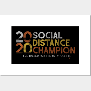 2020 Social Distancing Champion Posters and Art